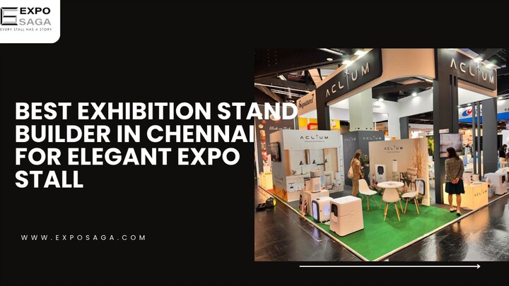 Exhibition Stand Builder Services in Chennai for Business Exhibitions