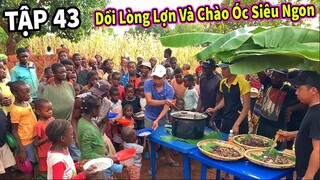 (Tập 43) TEAM Bất Ngờ Khi Biết Người Dân Bản Địa Cũng Thích Ăn Món Dồi Lợn Truyền Thống Của VIỆT NAM