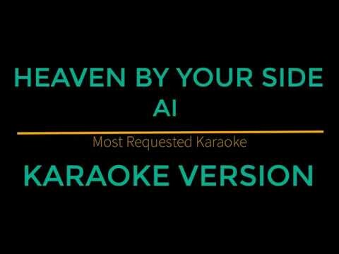 Heaven By Your Side - A1 (Karaoke Version)