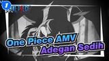 [One Piece AMV] Adegan Sedih Di Awal, Hati Luffy Patah_1