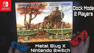 This is the Best Classic Game Ever! Metal Slug X Nintendo Switch Gameplay 2 Players Co Op Dock Mode