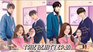 True Beauty - EP.10 [ENGSUB] 2022