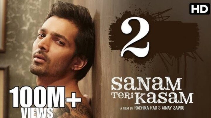 Sanam Teri Kasam 2 full movie tailor