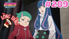 [LỒNG TIẾNG] Boruto - Tập 289: Tư cách