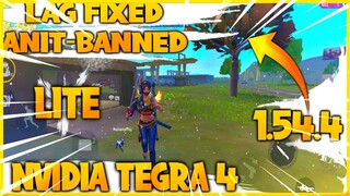 NVIDIA TEGRA 4 LITE FREE FIRE LAG FIX 1.54.4 ANTI-BANNED XML FOR 1GB 2GB 3GB 4GB RAM FREE FIRE