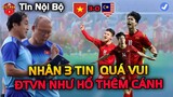 Vừa Thắng 3-0, ĐT Việt Nam Lại Nhận 3 Tin Vui Trước Buổi Tập 13/12, HLV Park Ngây Ngất