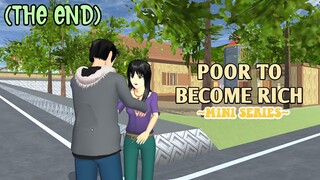 POOR TO BECOME RICH || THE FINALE - PART 4 || MINI SERIES SAKURA SCHOOL SIMULATOR