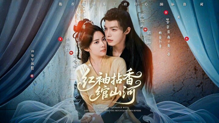 Embracing Fragrance with Red Sleeves and Sweeping Mountains and Rivers | Hong Xiu Nian Xiang Wan Sha