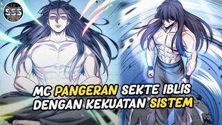 Pangeran Sekte IBLIS/DEMON Pemilik Kekuatan Sistem OVERPOWER !