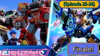 Metal Cardbot S Season Finale (Episode 25-26) Compilation (27 Minutes)