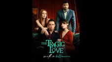 [EN SUB] Tragic love with a billionaire EP.82 #SHORT DRAMA