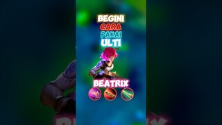 Begini cara pakai ylti beatrix 3 kali 🙌✍️ #contentcreatormlbb #wiamungtzy #beatrix