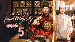 Bon Appetit Your Majesty ( Episode 5 )