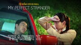 My Perfect Stranger | Teaser 3 | Kim Dong Wook, Jin Ki Joo