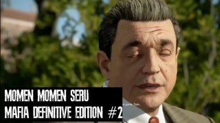 MOMEN SERU PADA VIDEO MAFIA: DEFINITIVE EDITION PART 8