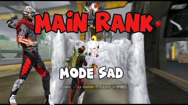 mode sad seperti biasa (FREE FIRE)