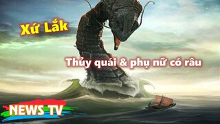 Xứ Lắk - Những chuyện về thủy quái, voi và phụ nữ có râu
