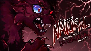 NATURAL | Completed Duskstar Warriors MAP