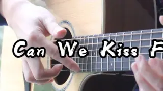 The overtones and this melody are amazing~"Can We Kiss Forever? 》 One Kiss Guitar Version ~ Add some