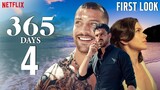365 Days _ Part 4 Release Date Updates (2024) Trailer _  ANNOUNCEMENT _ Netflix