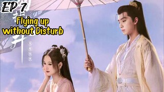 [ENG] EP 7 Flying up without Disturb