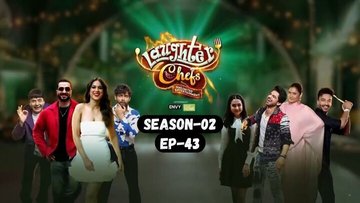 Laughter Chefs Season 2 Episode 43 | Laughter Chefs S02E43 Full Episode 720p Hindi | Movie Tech 3.0