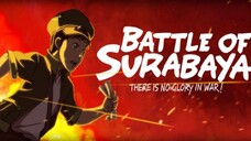 BATTLE OF SURABAYA