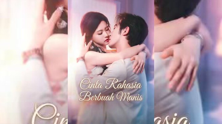 Cinta Rahasia Berbuah Manis Full Bahasa Indonesia (MELO)