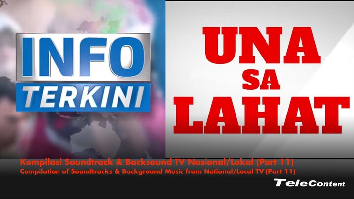 Kompilasi Soundtrack & Backsound TV Nasional/Lokal (Part 11)