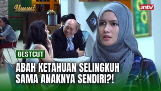 Asma Pergoki Abah dengan Wanita Lain?! | Best Cut UMMI ANTV Eps 26 (3/3)