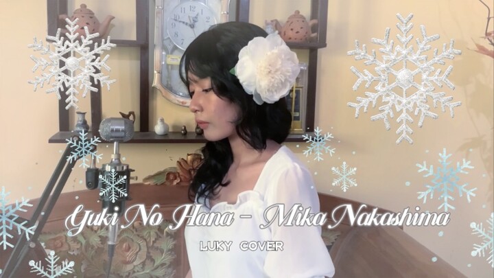 Yuki No Hana - Mika Nakashima | lirik | Luky Cover