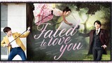 Fated to Love You Episode 10 (Tagalog Dubbed)