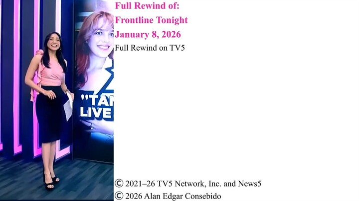 Full Rewind on TV5 | Frontline Tonight – January 8, 2026