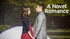 A Novel Romance (2015) | Romance | Western Movie