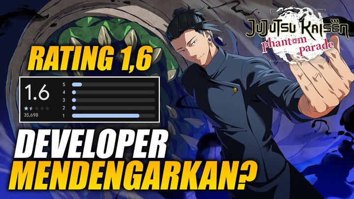 Setelah Diserang Akhirnya Developer Mendengarkan? Rating Jadi 1,6 | Jujutsu Kaisen Phantom Parade