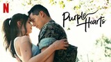 Purple Hearts Full Movie (2022)