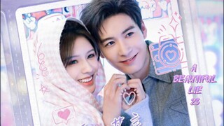 A Beautiful Lie 2024 - Ep 23 (Sub Indonesia)