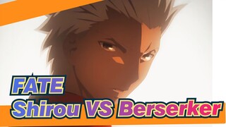 FATE
Shirou VS Berserker