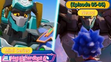 Metal Cardbot S Mini Series (Episode 05-06) Special Shorts