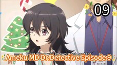 Ameku MD Dr.Detective Episode 9