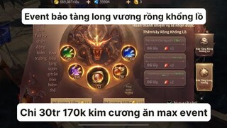 Mu vượt thời đại | Chi 30tr chơi event Bảo Tàng Long Vương | Tam Thái Tử