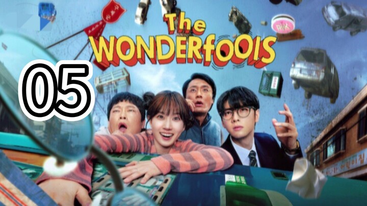 🇰🇷 THE WONDERFOOLS (Eng Sub) Episode 5