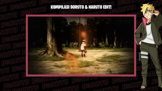 Masa Kecil Naruto! Kompilasi Naruto & Boruto Edit!