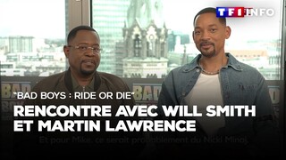 "Bad Boys : ride or die"｜Rencontre avec Will Smith et Martin Lawrence