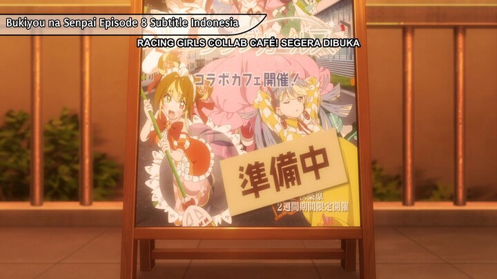 Bukiyou na Senpai Sub Indonesia episode 08