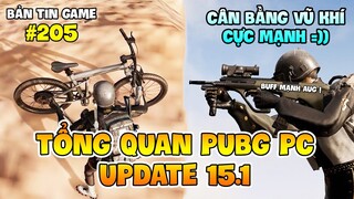 TỔNG QUAN PUBG PC UPDATE 15.1: XE ĐẠP MỚI, AUG THỜI TỚI CẢN KHÔNG ĐƯỢC ! Nam Art