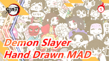 [Demon Slayer/Hand Drawn MAD] (51.ver) Characters In Demon Slayer Are Coming [Full Version]_1