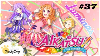 Tập 37 - Phần 3| Aikatsu Idol Activity! - Nhiệt Huyết Thần Tượng.