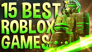 Top 15 Best Roblox Games