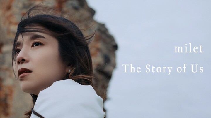 milet “The Story of Us” Official MV (2nd Season Ending Theme for the TV Anime “Frieren: Beyond Journ